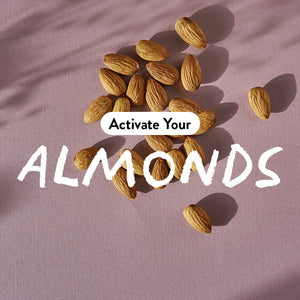 How to activate almonds at home - and why you'd want to